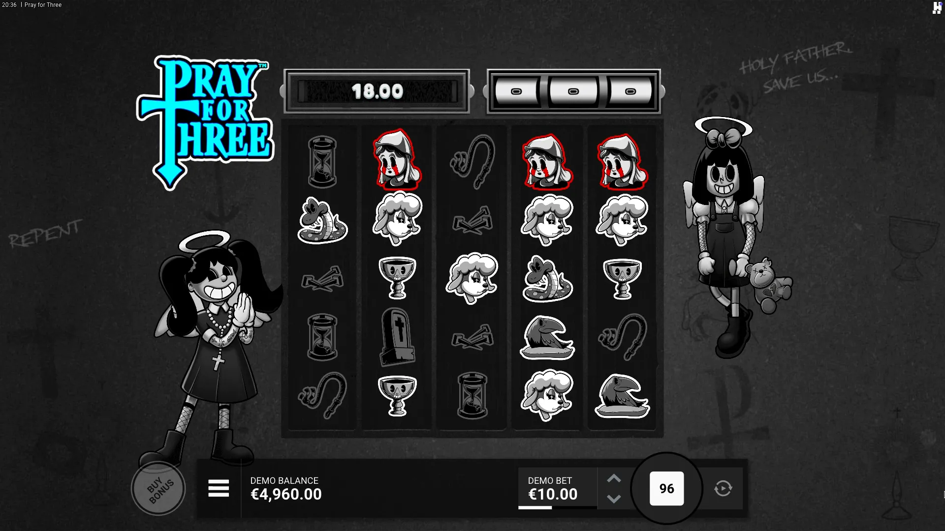 Pray for Three slot for money